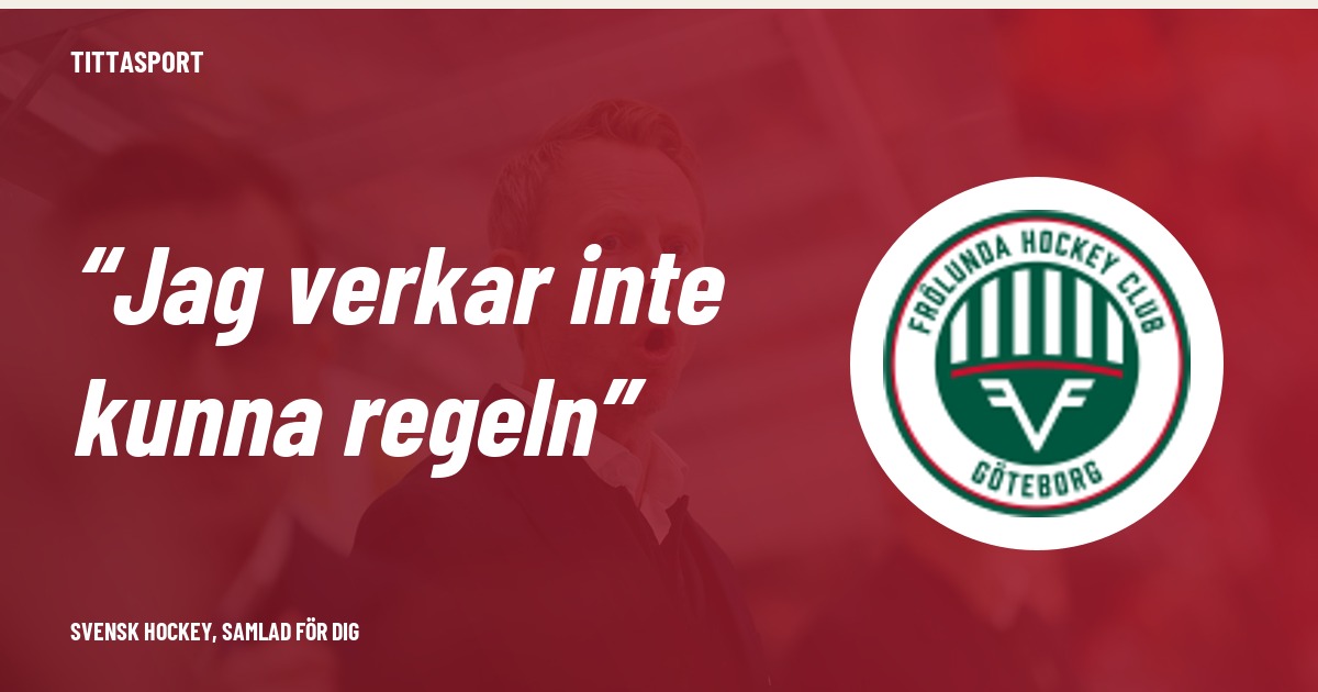 Frölunda kritiserar bortdömt mål i förlust mot Björklöven