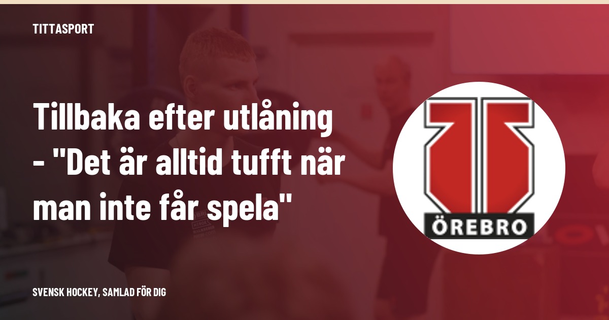 Polin tillbaka i Örebro efter lyckad utlåning