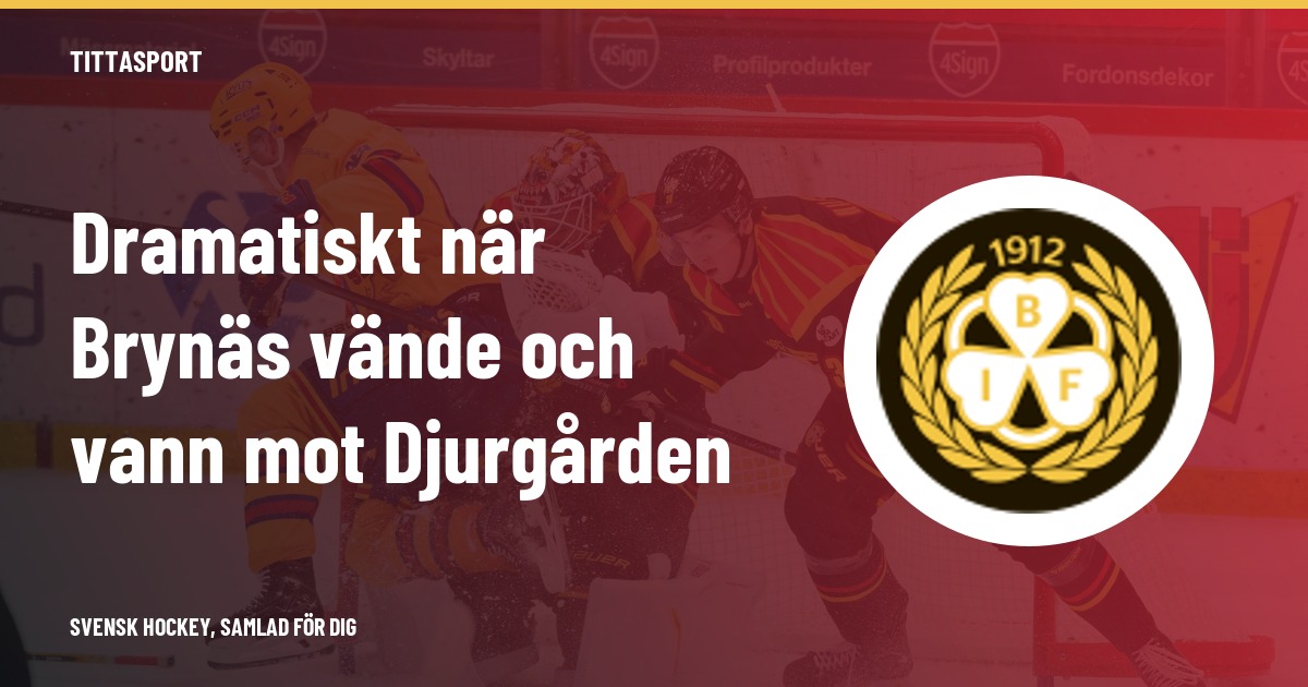Brynäs vände mot Djurgården – avgjorde i powerplay på övertid